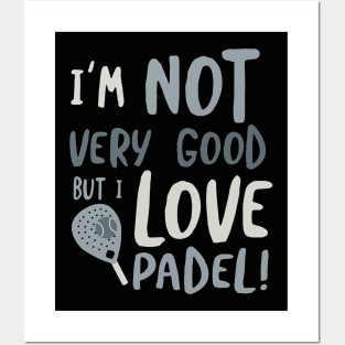 Funny Padel Saying for Beginners Posters and Art